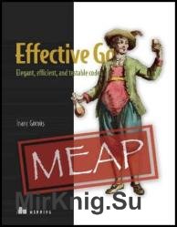 Effective Go (MEAP v3)