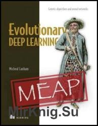 Evolutionary Deep Learning (MEAP v11)