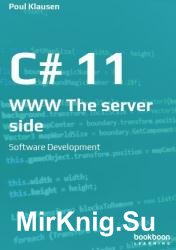 C# 11: WWW The server side: Software Development