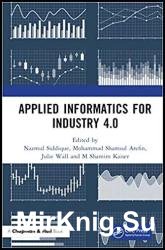 Applied Informatics for Industry 4.0