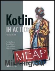 Kotlin in Action, Second Edition (MEAP v7)