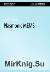 Plasmonic MEMS