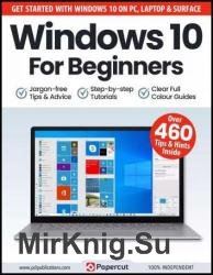 Windows 10 For Beginners - 13th Edition, 2023