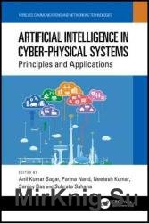 Artificial Intelligence in Cyber-Physical Systems Principles and Applications