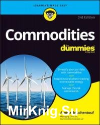 Commodities For Dummies, 3rd Edition