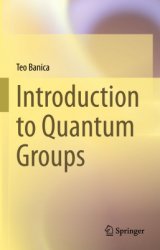 Introduction to Quantum Groups