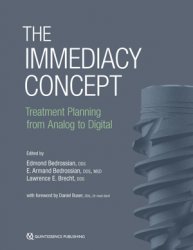 The Immediacy Concept: Treatment Planning from Analog to Digital