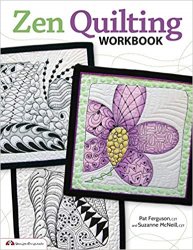 Zen Quilting Workbook: Inspired by Zentangle