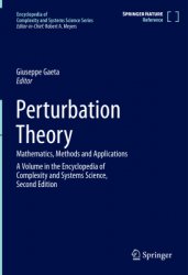 Perturbation Theory. Mathematics, Methods and Applications. Second Edition