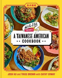 Win Son Presents a Taiwanese American Cookbook