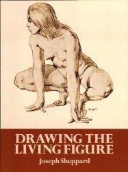 Drawing the Living Figure: A Complete Guide to Surface Anatomy