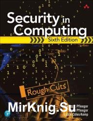 Security in Computing, 6th Edition (Rough Cuts)