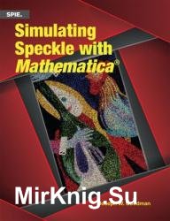 Simulating Speckle With Mathematica