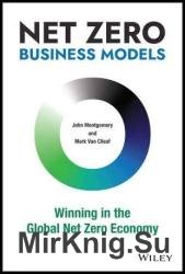 Net Zero Business Models: Winning in the Global Net Zero Economy
