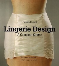 Lingerie Design: A Complete Course