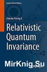 Relativistic Quantum Invariance