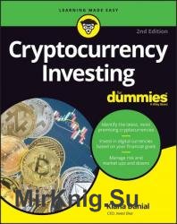 Cryptocurrency Investing For Dummies, 2nd Edition