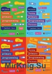 Teaching Primary Programming with Scratch, Book 1-4