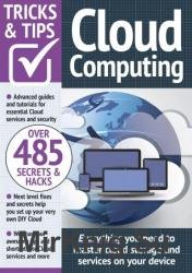 Cloud Computing Tricks And Tips - 13th Edition, 2023