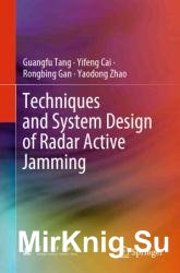 Techniques and System Design of Radar Active Jamming