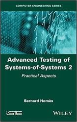 Advanced Testing of Systems-of-Systems, Volume 2: Practical Aspects