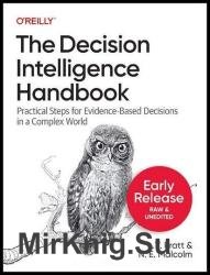The Decision Intelligence Handbook (Second Early Release)