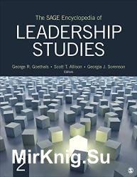 The SAGE Encyclopedia of Leadership Studies