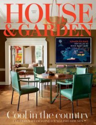 House & Garden UK - March 2023