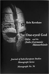 The one-eyed god: Odin and the (Indo-)Germanic Mannerbunde