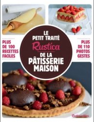 Le petit traite Rustica de la patisserie maison