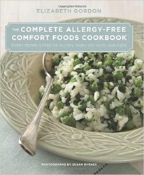 The Complete Allergy-Free Comfort Foods Cookbook