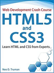 HTML5 and CSS3: Learn HTML and CSS from Experts