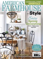 American Farmhouse Style - April/May 2023