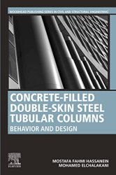 Concrete-Filled Double-Skin Steel Tubular Columns: Behavior and Design