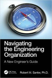 Navigating the Engineering Organization: A New Engineer's Guide