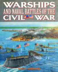 Warships and Naval Battles of the Civil War