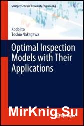 Optimal Inspection Models With Their Applications