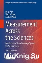 Measurement Across the Sciences: Developing a Shared Concept System for Measurement 2nd Edition