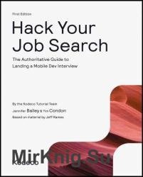 Hack Your Job Search (1st Edition)