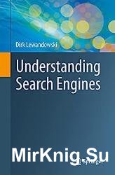 Understanding Search Engines