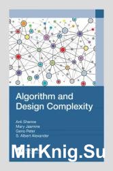 Algorithm and Design Complexity