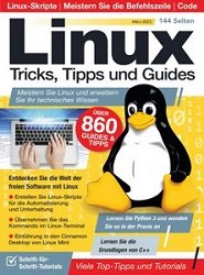 Linux Tricks, Tipps und Guides  Marz 2023