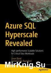 Azure SQL Hyperscale Revealed: High-performance Scalable Solutions for Critical Data Workloads