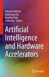 Artificial Intelligence and Hardware Accelerators