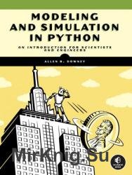 Modeling and Simulation in Python: An Introduction for Scientists and Engineers