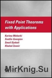 Fixed Point Theorems with Applications