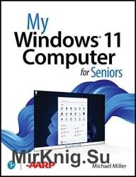 My Windows 11 Computer for Seniors