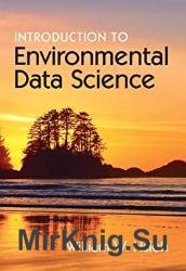 Introduction to Environmental Data Science by William W. Hsieh