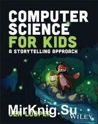 Computer Science for Kids: A Storytelling Approach