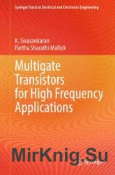 Multigate Transistors for High Frequency Applications